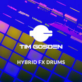 Hybrid FX Drums Tim Gosden