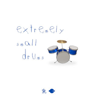Extremely Small Drums