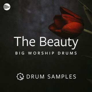The Beauty - Big Worship Drums
